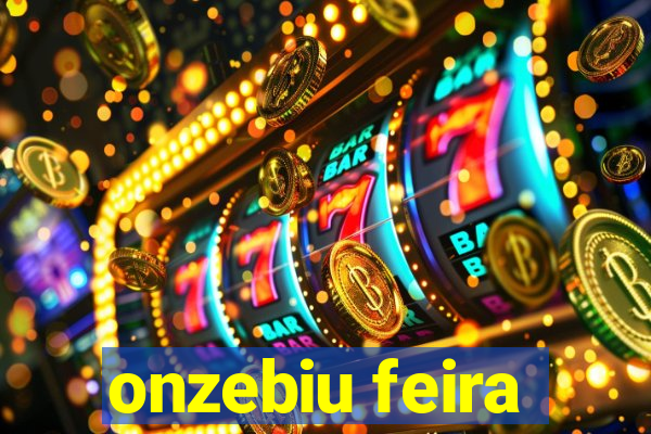 onzebiu feira